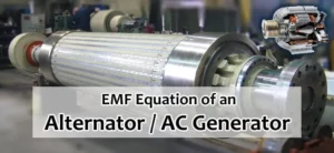 EMF Equation of Alternator
